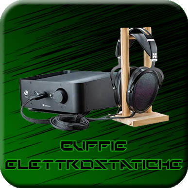 cuffie Elettrostatiche migliori